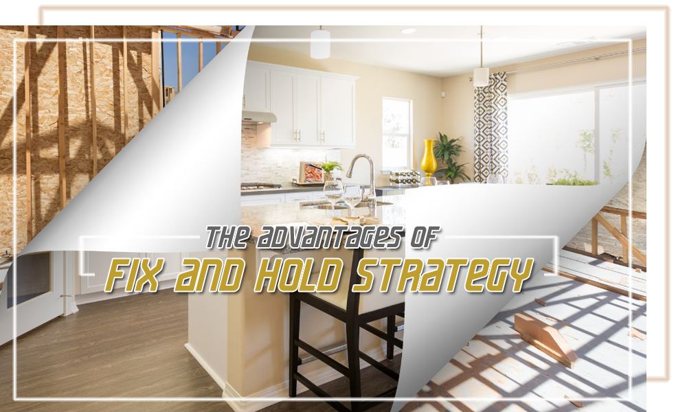 The Advantages of Fix and Hold Strategy
