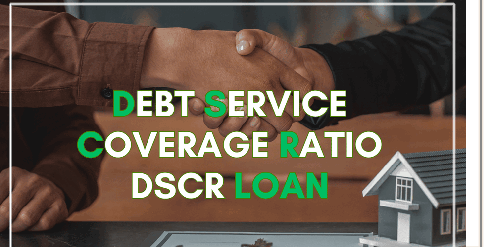 What Is Debt Service Coverage Ratio (DSCR) in Real Estate